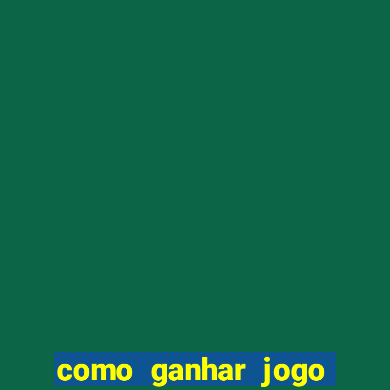 como ganhar jogo da velha