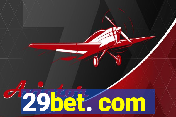 29bet. com