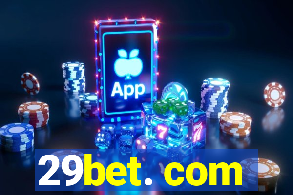 29bet. com