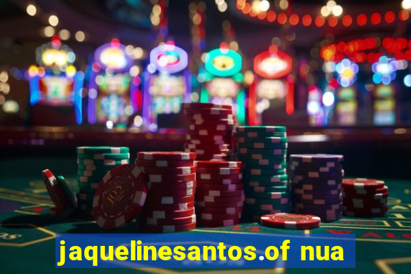 jaquelinesantos.of nua