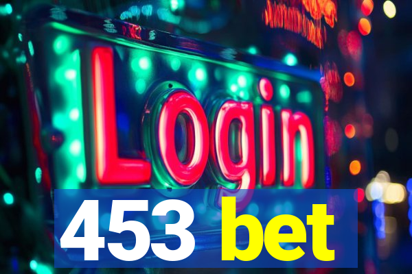 453 bet