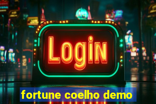 fortune coelho demo