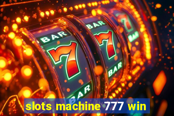 slots machine 777 win