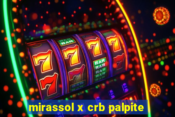 mirassol x crb palpite