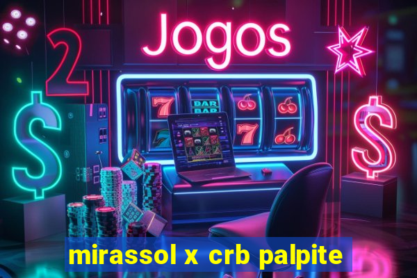 mirassol x crb palpite