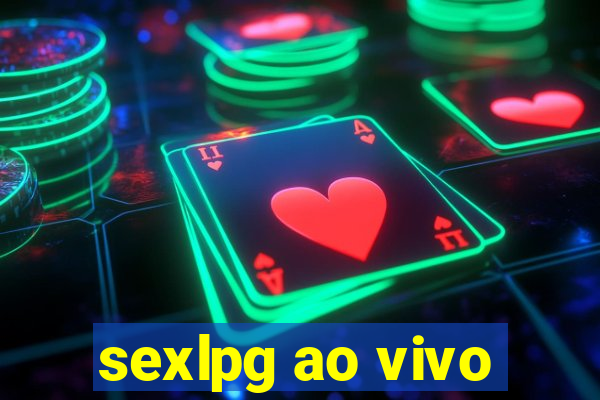 sexlpg ao vivo