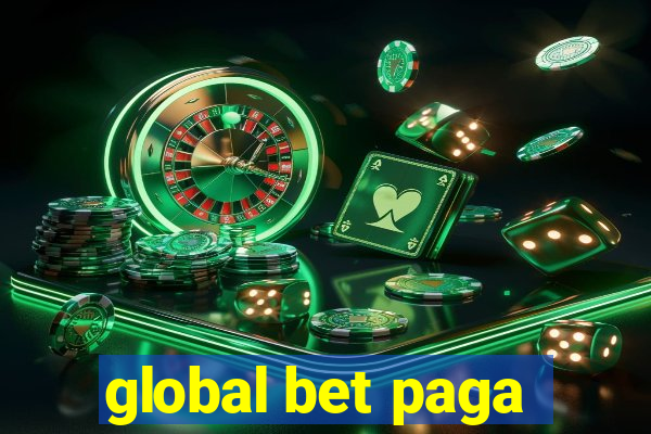 global bet paga