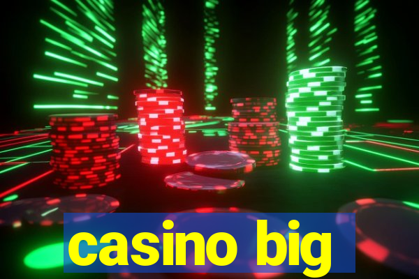 casino big