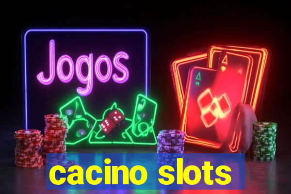 cacino slots