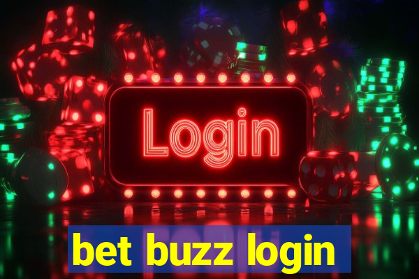 bet buzz login