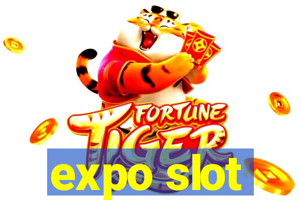 expo slot