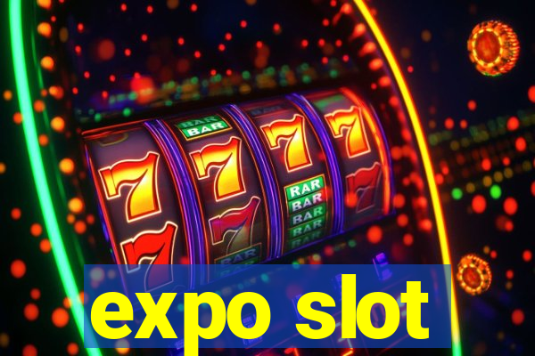 expo slot