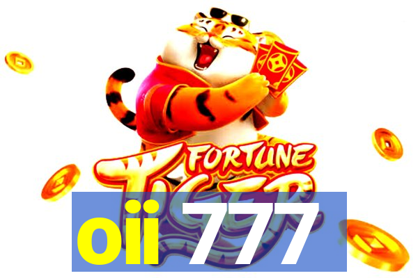 oii 777