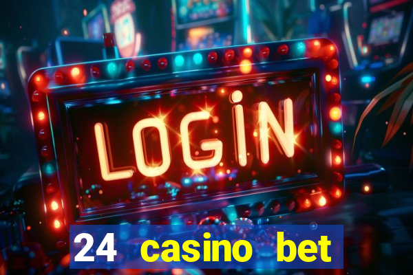 24 casino bet sister sites