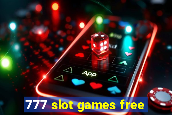 777 slot games free