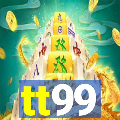 tt99