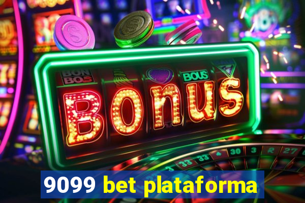 9099 bet plataforma