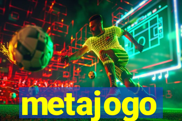 metajogo