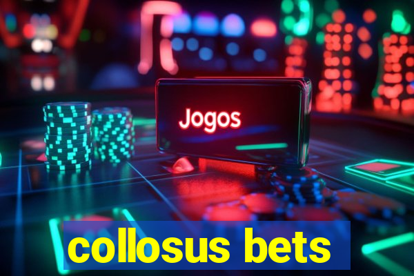 collosus bets