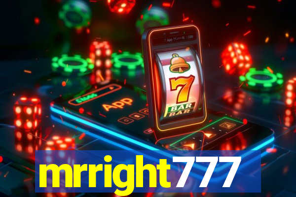 mrright777