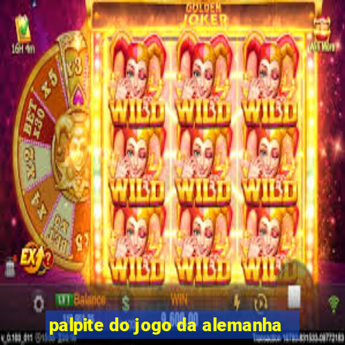 palpite do jogo da alemanha