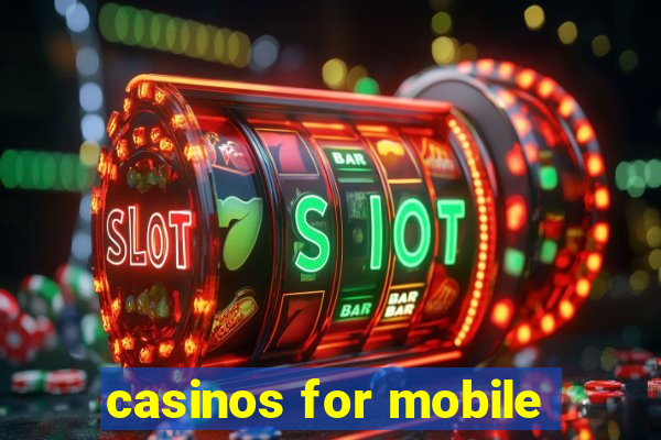 casinos for mobile