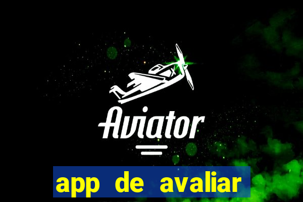 app de avaliar roupas e ganhar dinheiro