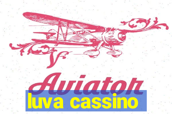 luva cassino