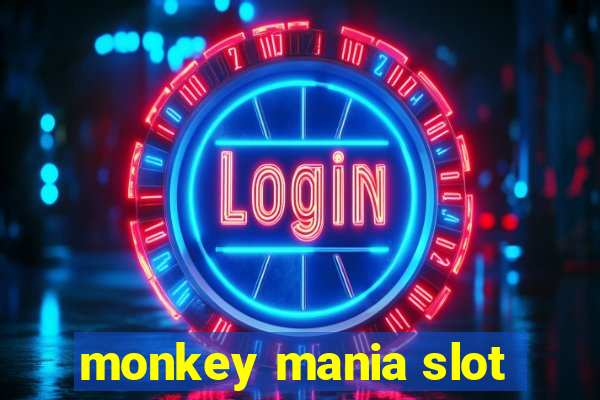 monkey mania slot