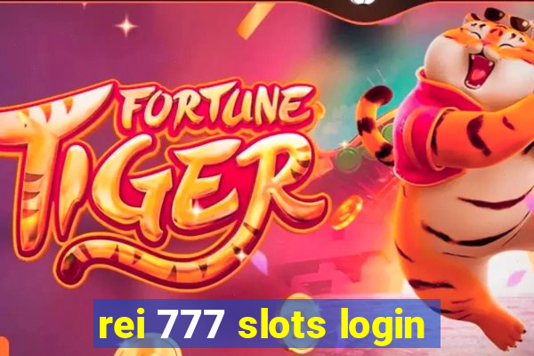 rei 777 slots login