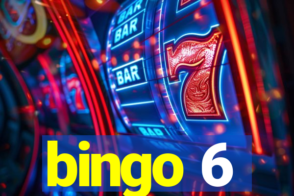 bingo 6