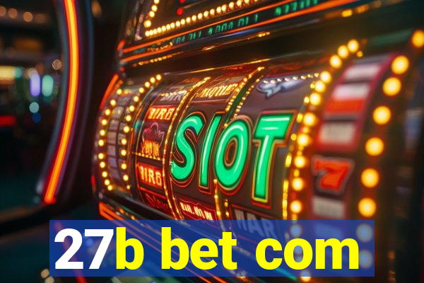 27b bet com