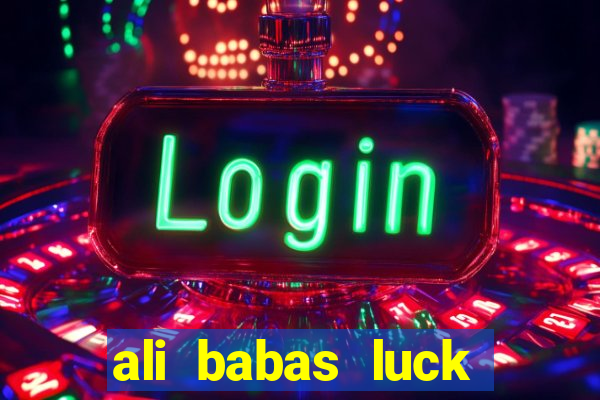 ali babas luck megaways slot