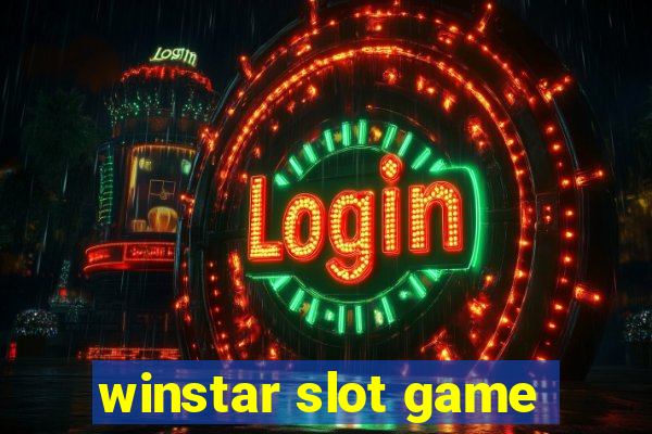 winstar slot game