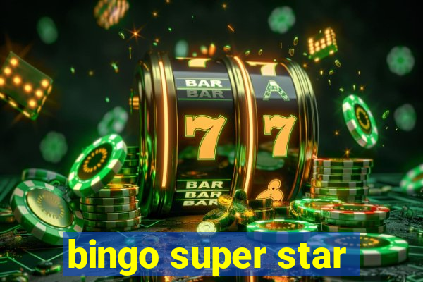 bingo super star