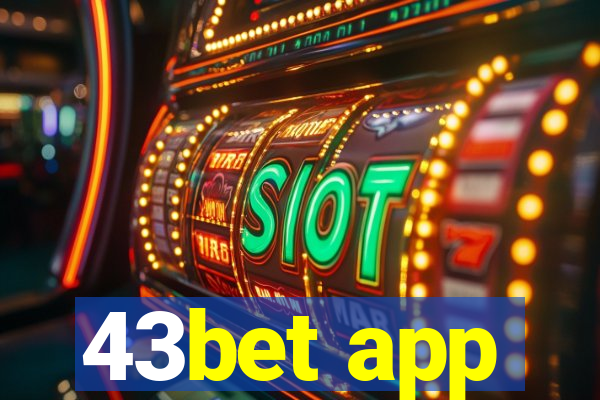 43bet app