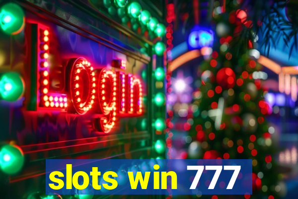 slots win 777