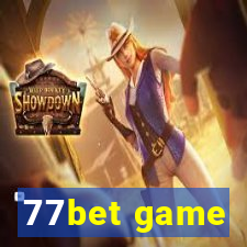 77bet game