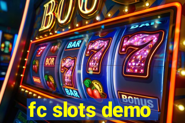 fc slots demo