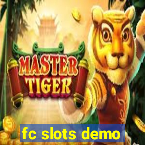 fc slots demo