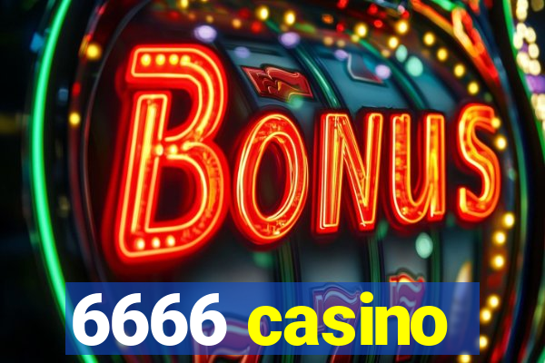 6666 casino