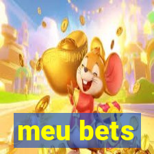 meu bets