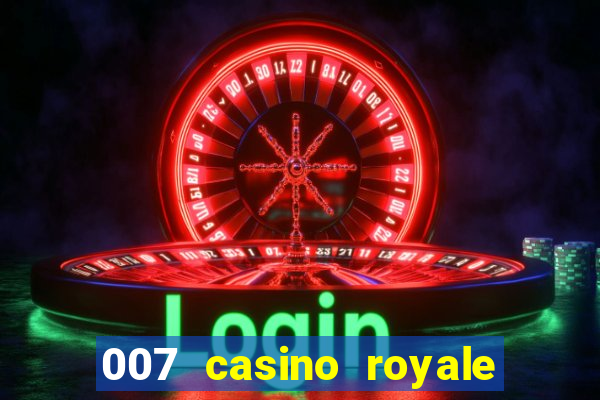 007 casino royale legenda baixar