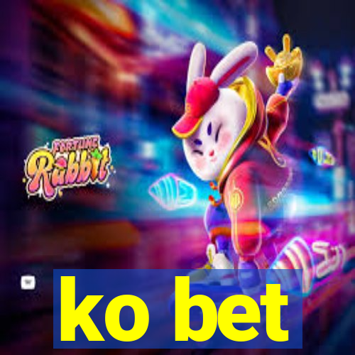 ko bet