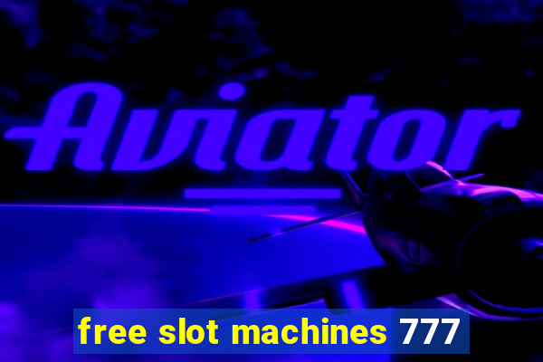 free slot machines 777