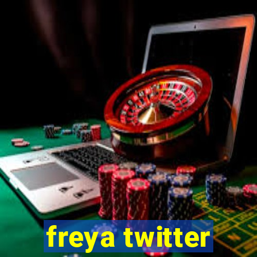 freya twitter