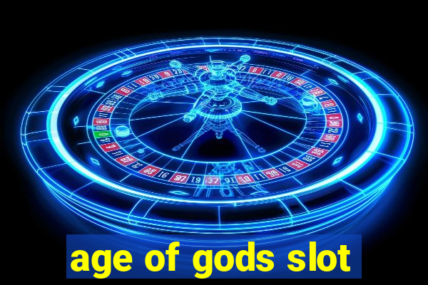 age of gods slot