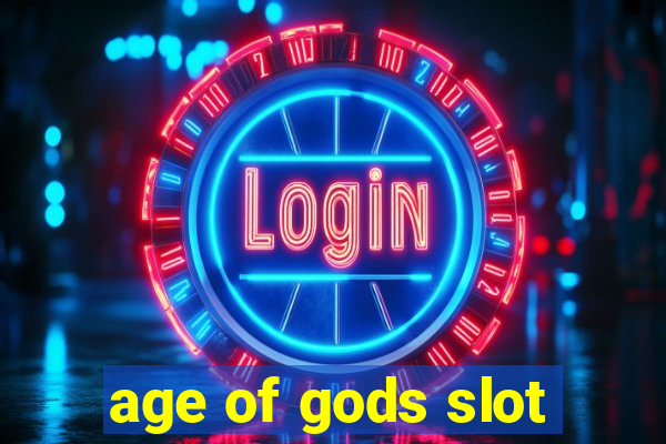 age of gods slot