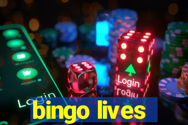 bingo lives