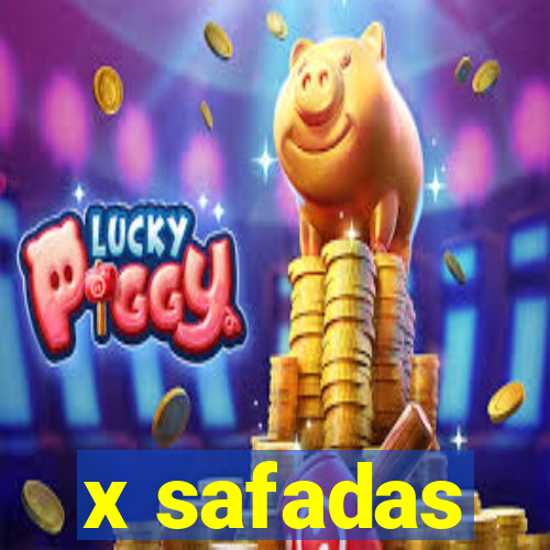 x safadas